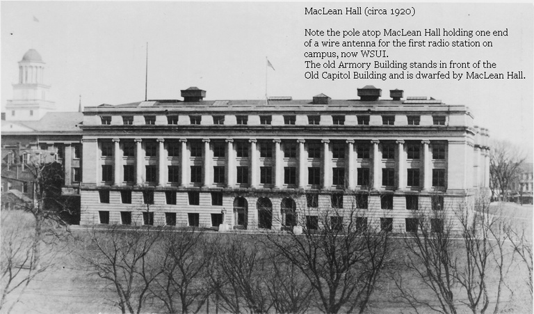 MacLean Hall (circa 1920) next to the old Armory Building and the Old Capitol Building